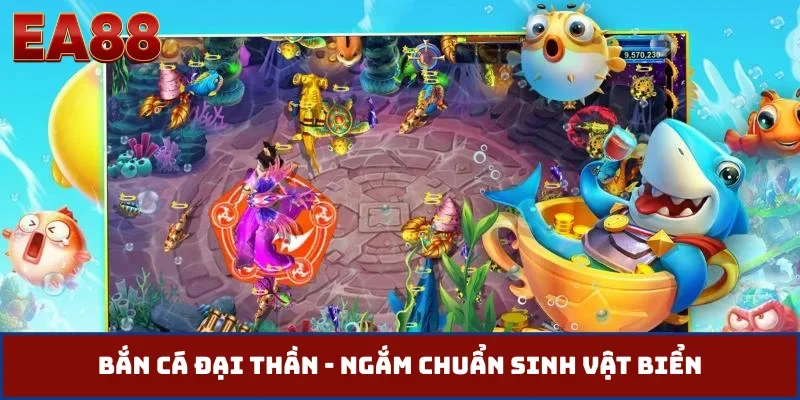 Bắn cá Đại Thần