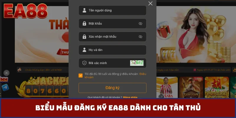 Biểu mẫu đăng ký EA88 dành cho tân thủ