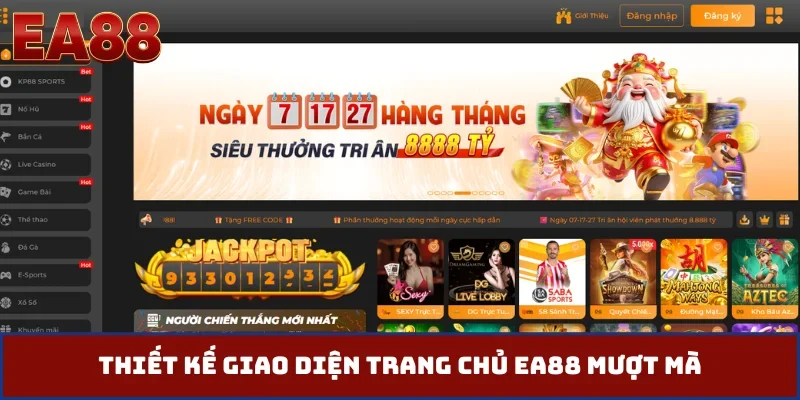 Thiết kế giao diện trang chủ EA88 mượt mà