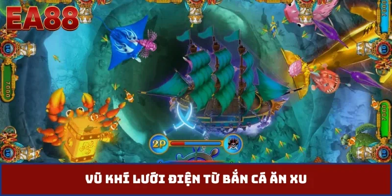 Vũ khí lưới điện từ bắn cá ăn xu