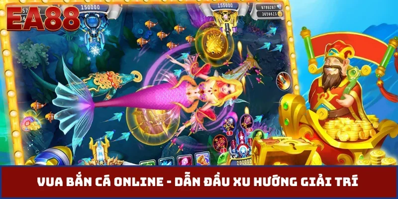 Vua bắn cá online